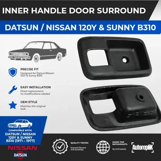 Inner Door Handle Surround for Datsun Nissan 120Y Sunny B310 B210 B110 720